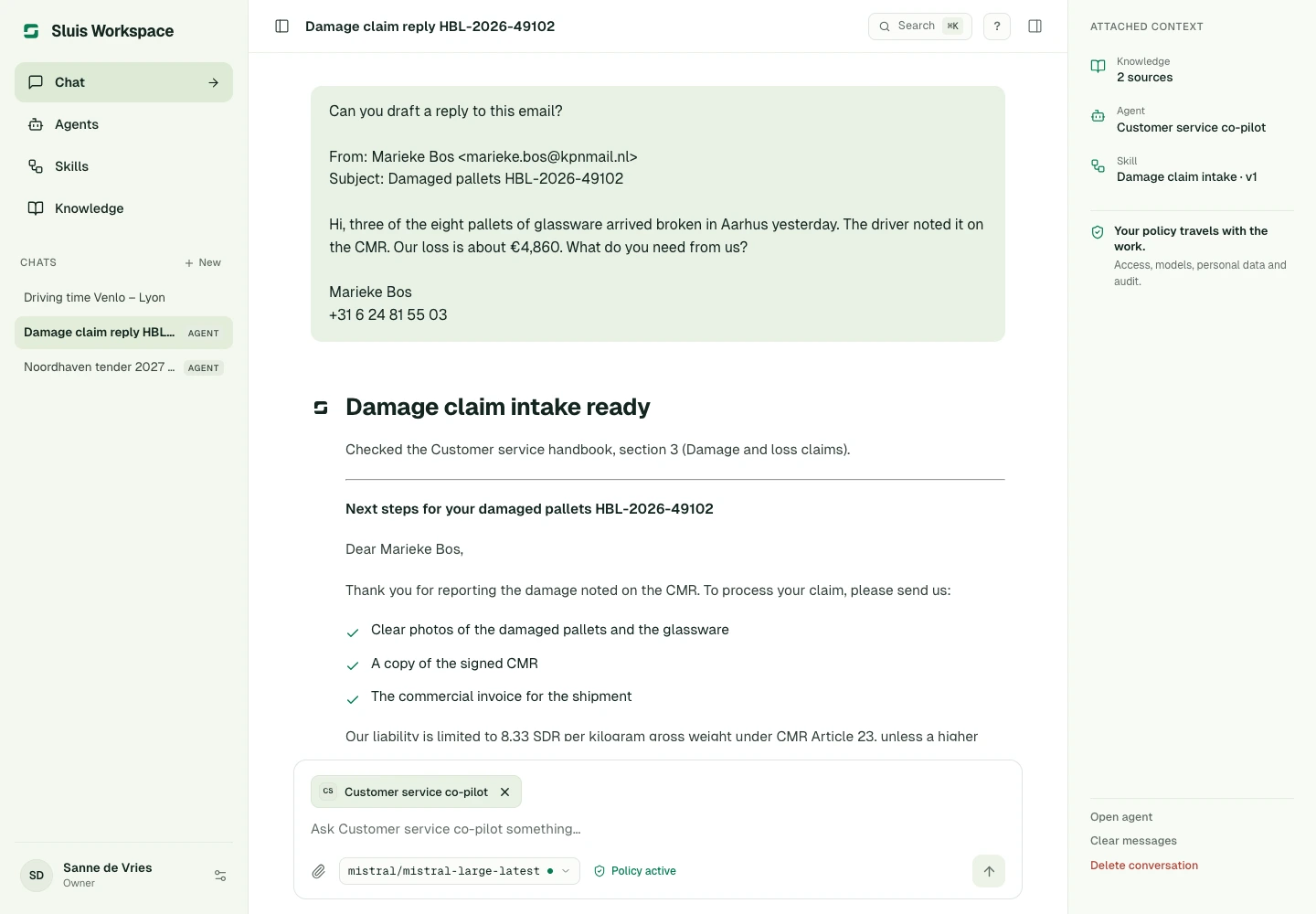 A reply drafted with an agent and a skill, with the attached knowledge and your policy alongside.