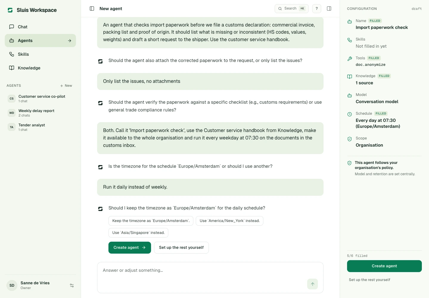 Describe an agent in chat. Its configuration, including a daily schedule, fills in on the right.